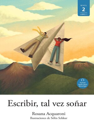cover image of Escribir, tal vez soñar